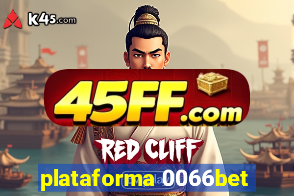 plataforma 0066bet